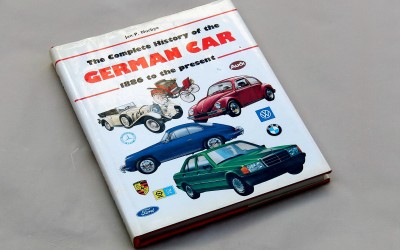 THE COMPLETE HISTORY OF THE GERMAN CAR