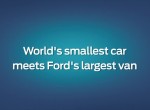 FORD_The World's Smallest Car Meets Transit