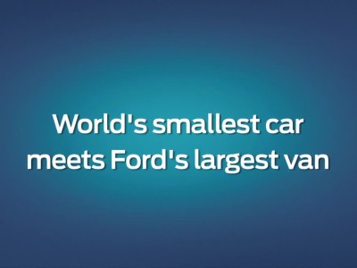 FORD_The World's Smallest Car Meets Transit